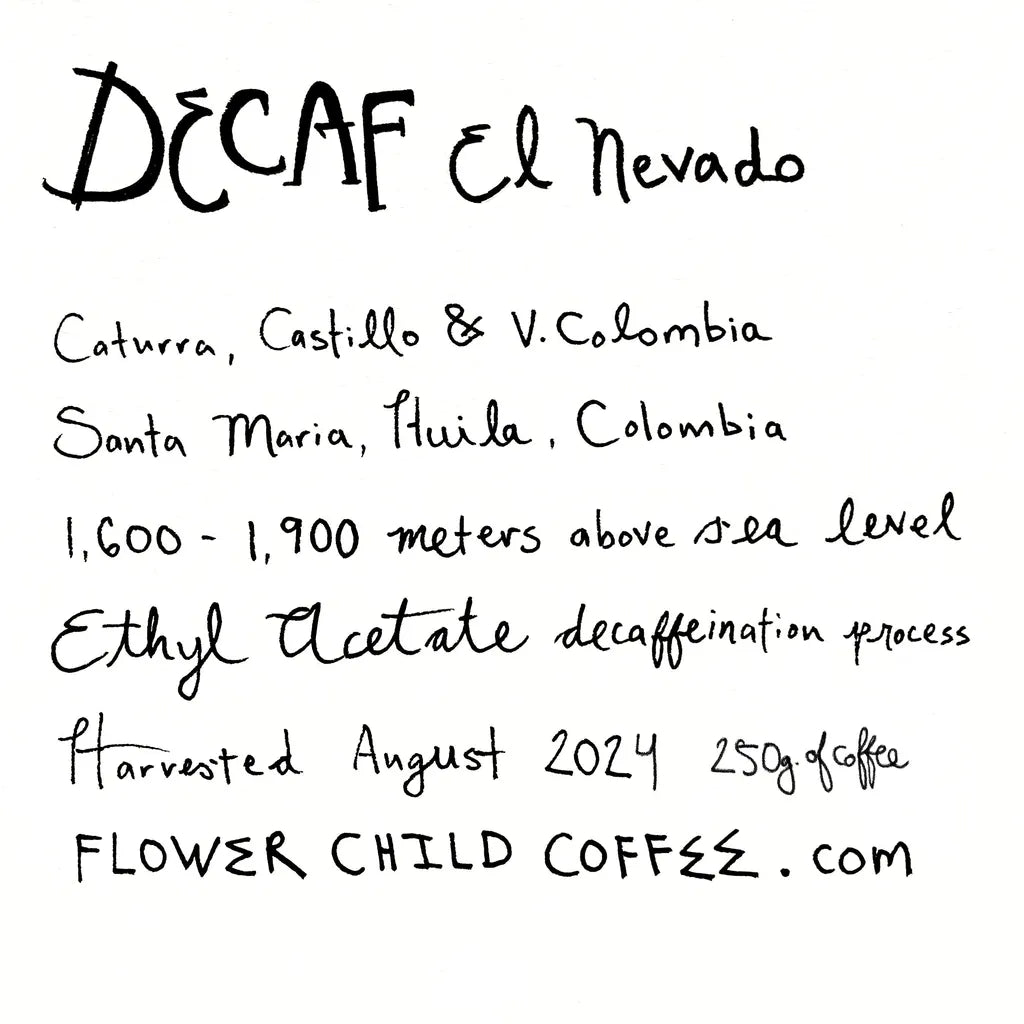 [Flower Child] Decaf El Nevado